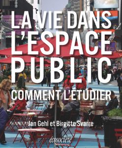 la vie dans l'espace public jean gehl